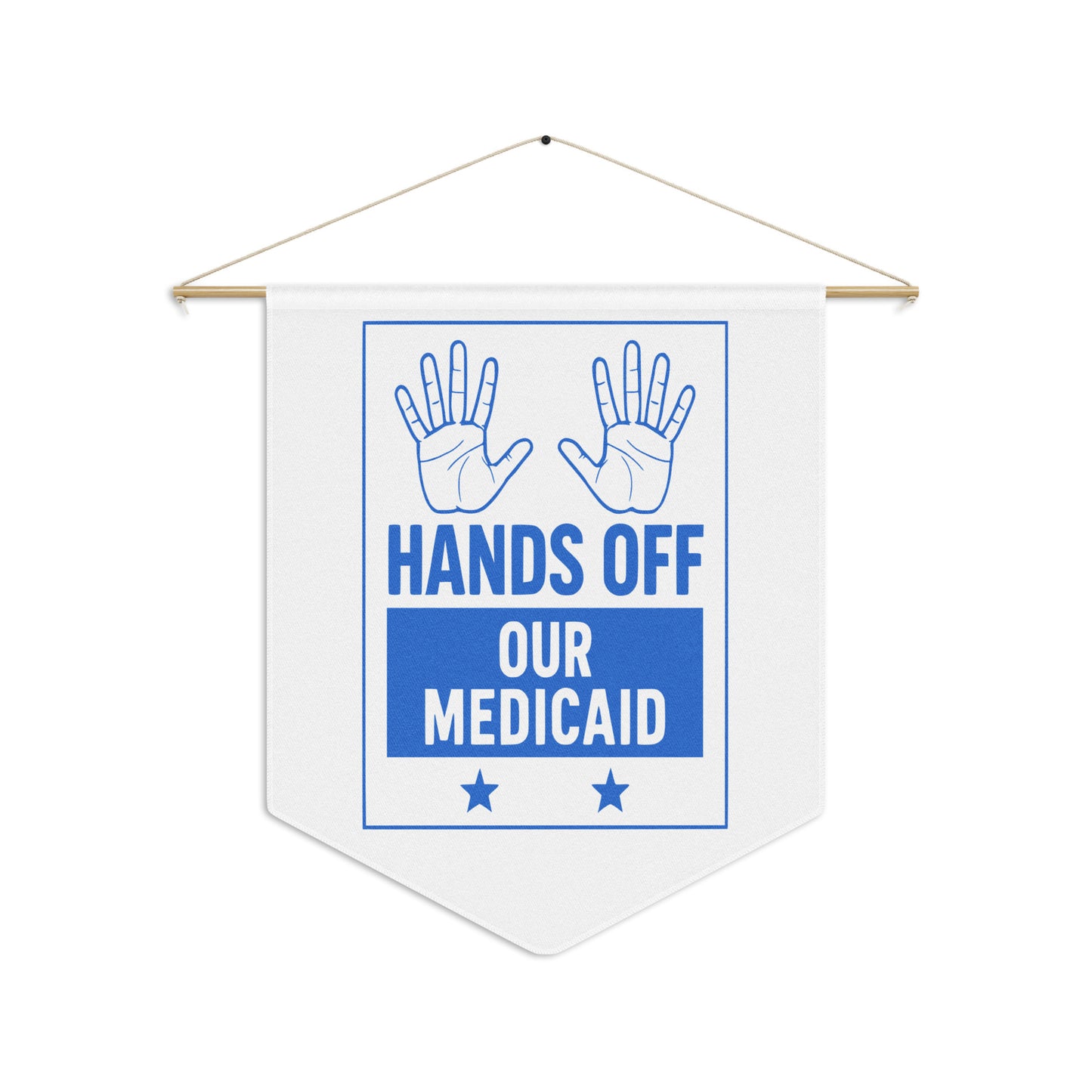 Hands Off _Pennant banner